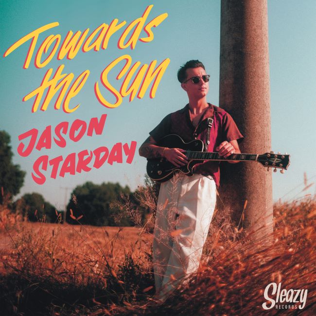 Starday ,Jason - Towards The Sun ( 2 x 45's )